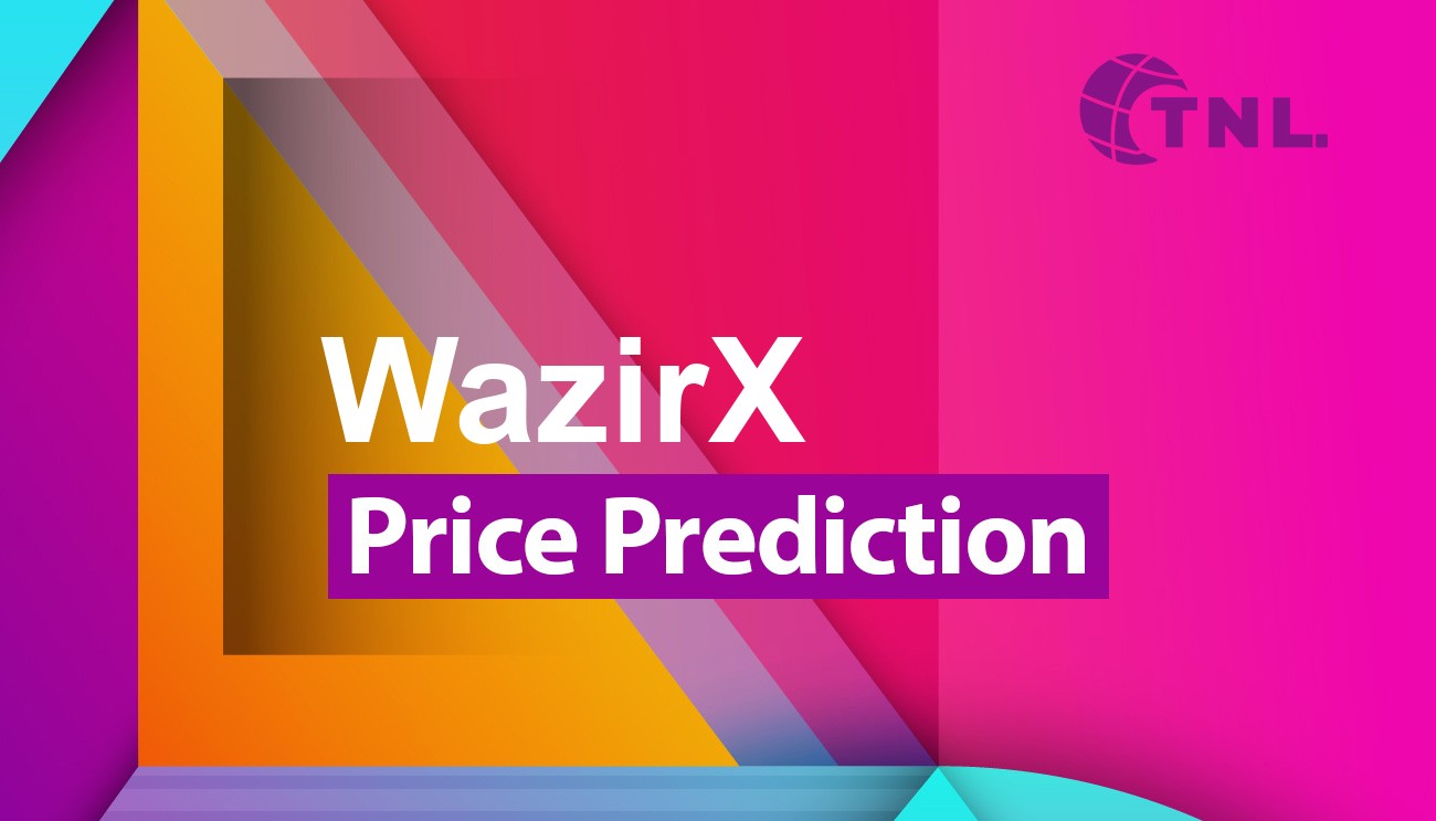 WAZIRX PRICE PREDICTION TOMORROW, WEEK AND MONTH