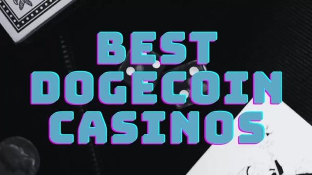 Top 3 Online Casinos That Accept Dogecoin (DOGE) ()