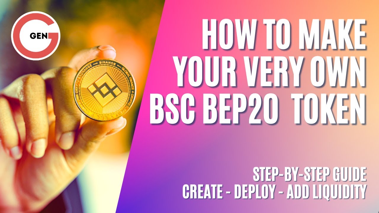 Create a BEP20 Token on BNB Smart Chain | Token Generator