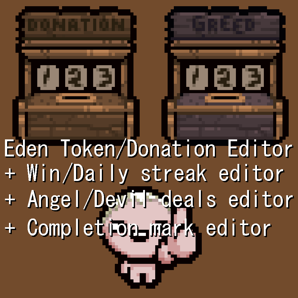 Eden Tokens? :: The Binding of Isaac: Rebirth 综合讨论