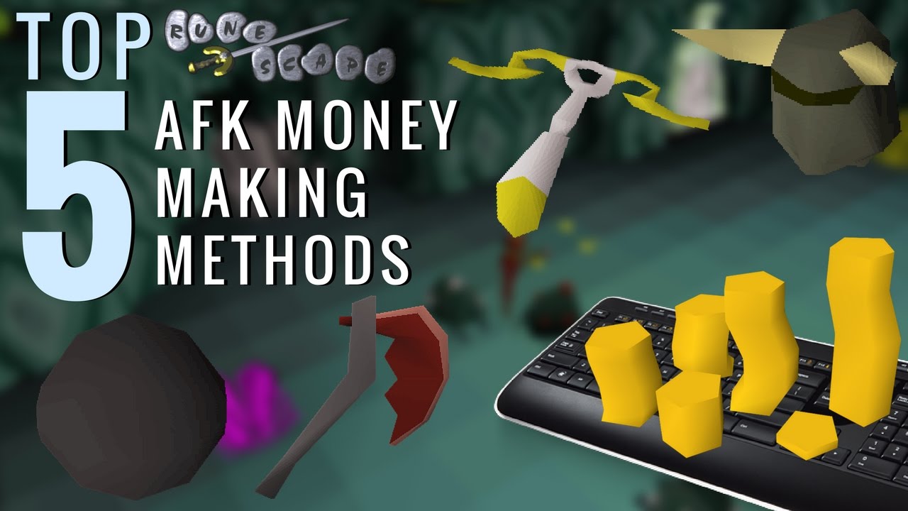 f2p afk moneymaking? - Old School RuneScape General - RuneScape Forum