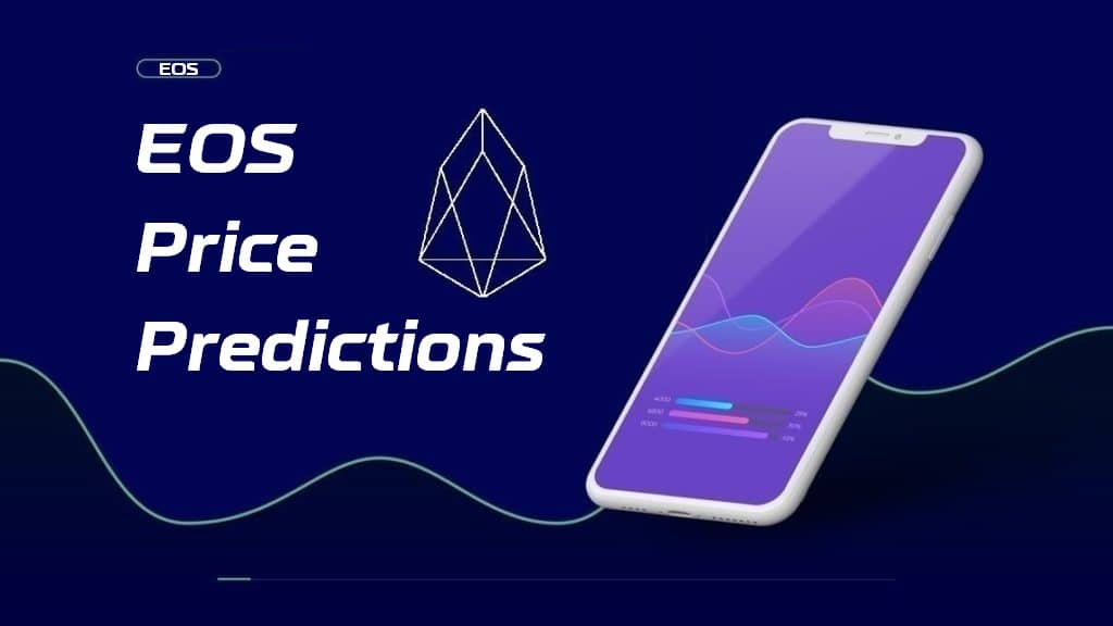 EOS Price Prediction Is EOS a good investment?