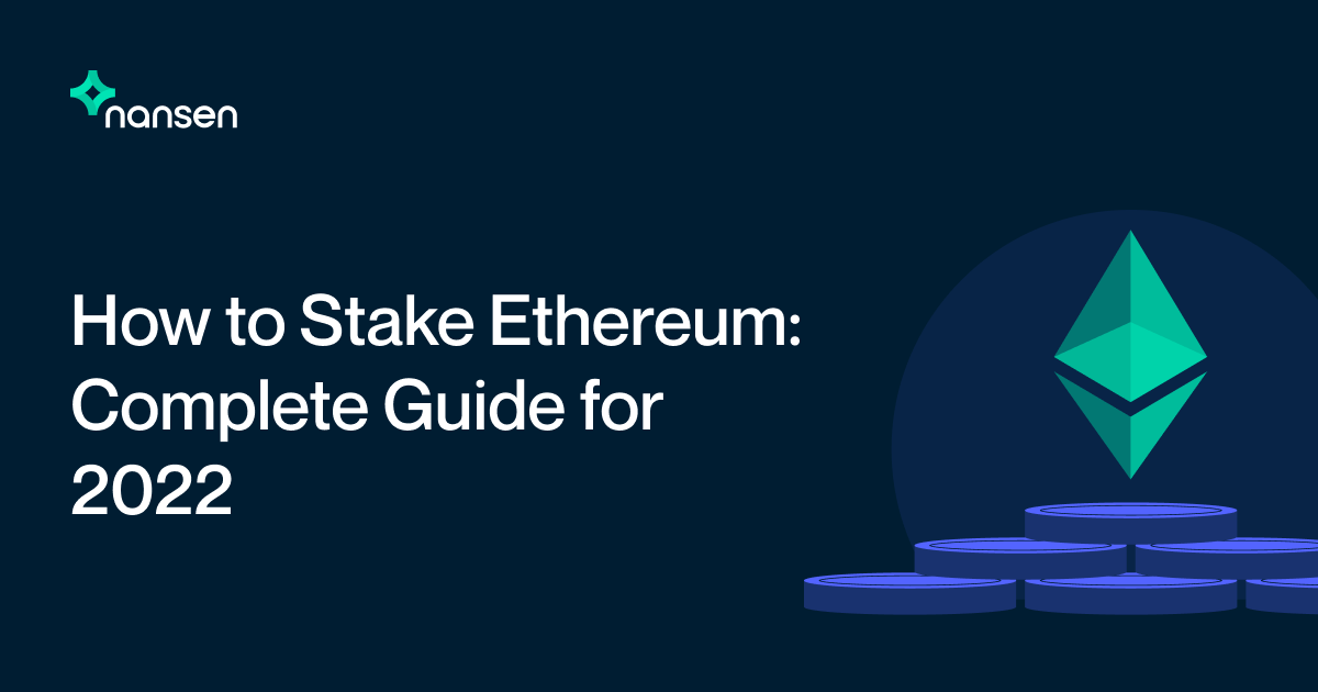 How to Stake Ethereum — A Beginner's Guide