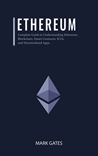 10 Best Books To Learn About Ethereum To Understand Open- Source Blockchain