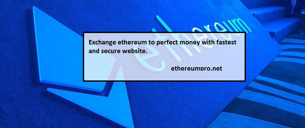 Exchange Perfect Money USD on Ethereum