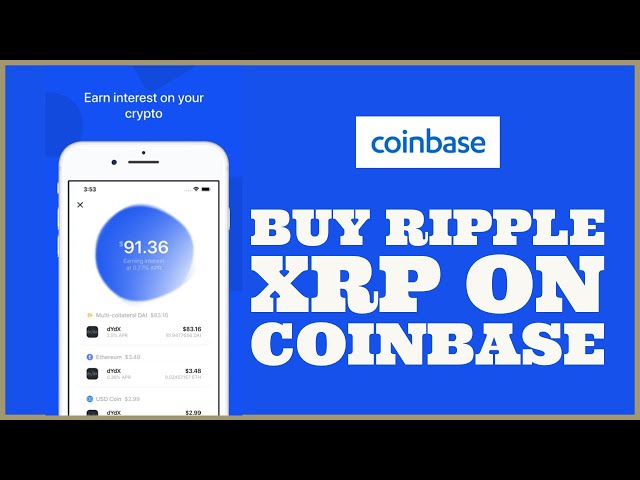 How to Buy Ripple with Coinbase: Step-By-Step Guide • Benzinga