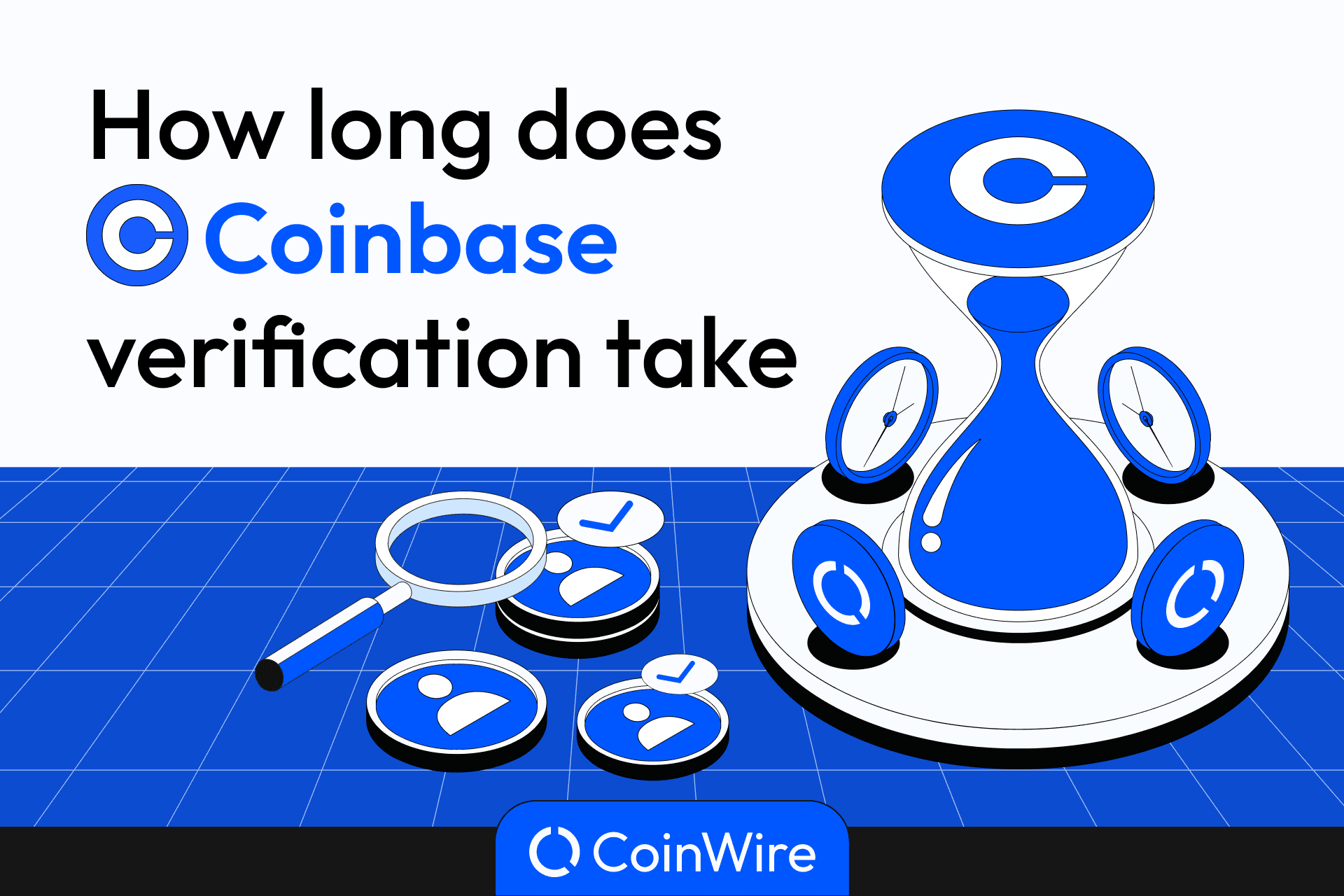 How Long Does It Take Coinbase to Verify Your ID ()?