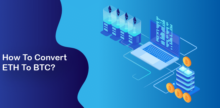 ETH to BTC Swap: Exchange Ethereum (ETH) to Bitcoin (BTC)