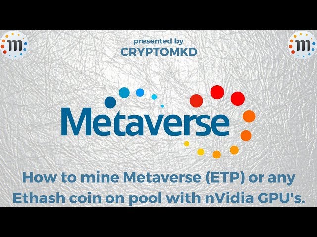 How to Mine Metaverse, Step by Step (with Pics) - Bitcoin Market Journal