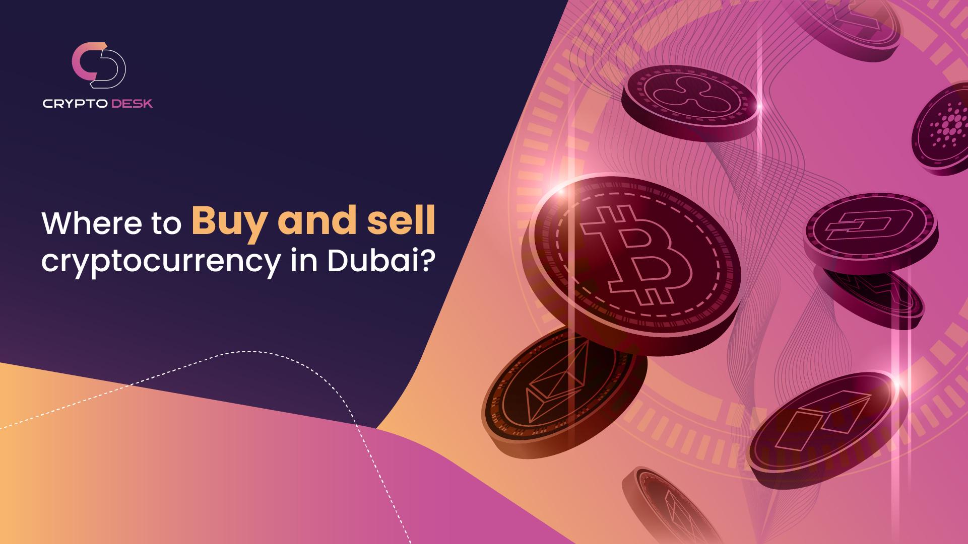 12 Best Places to Buy Bitcoin & Crypto in Dubai & Abu Dhabi