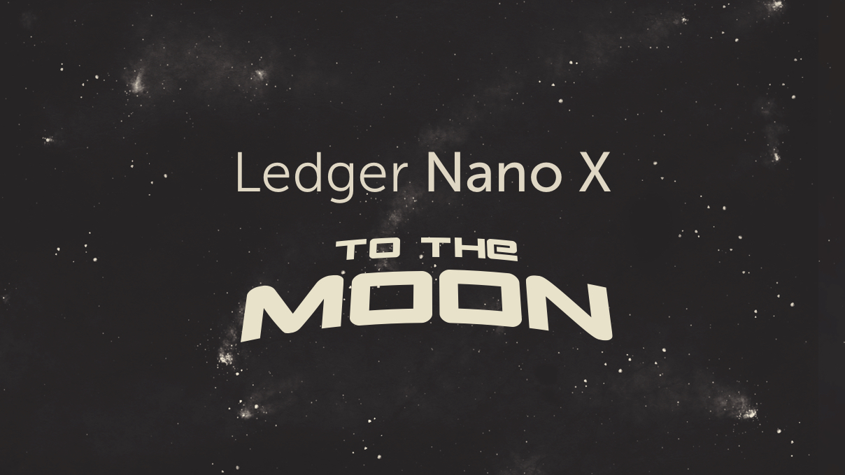 Ledger Nano X -- To The Moon Limited Edition | Ledger