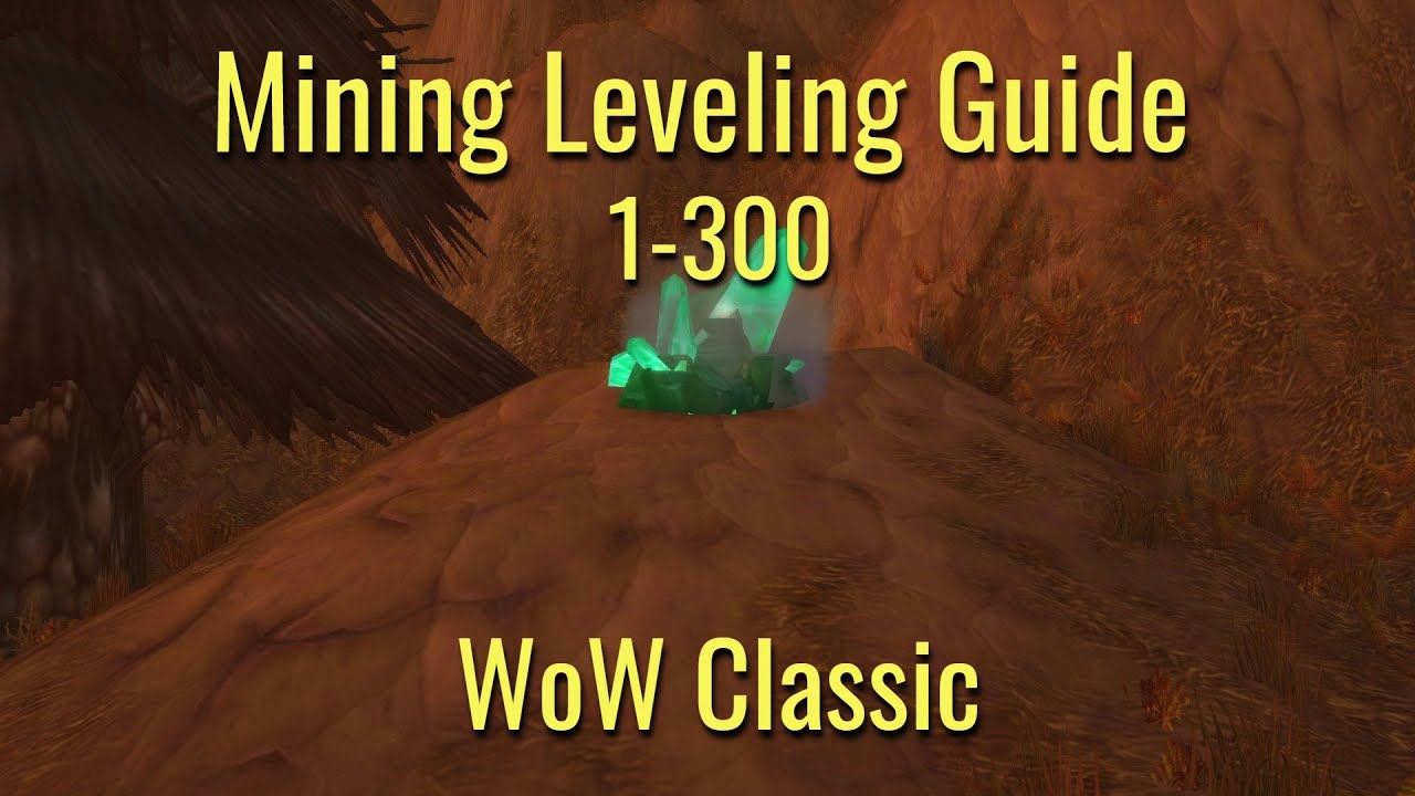 Mining Leveling Guide - Vanilla / Classic WoW