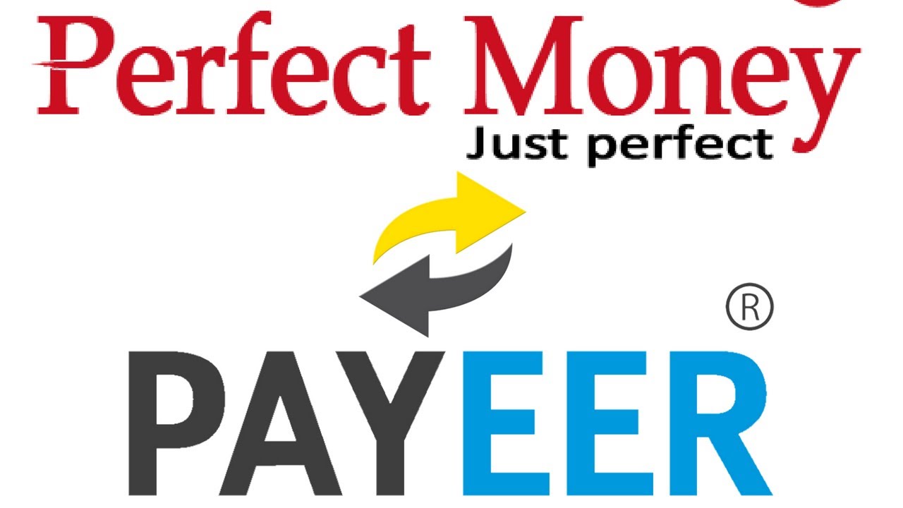 Perfect Money vs Payeer: Choose Wisely