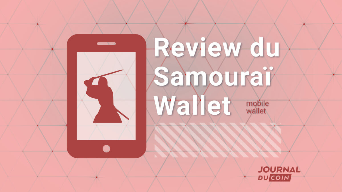 Samourai Wallet Review: Fulfiling Bitcoin's Privacy Promise (In Depth)