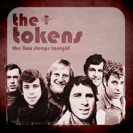 ‎The Lion Sleeps Tonight - Album by The Tokens - Apple Music