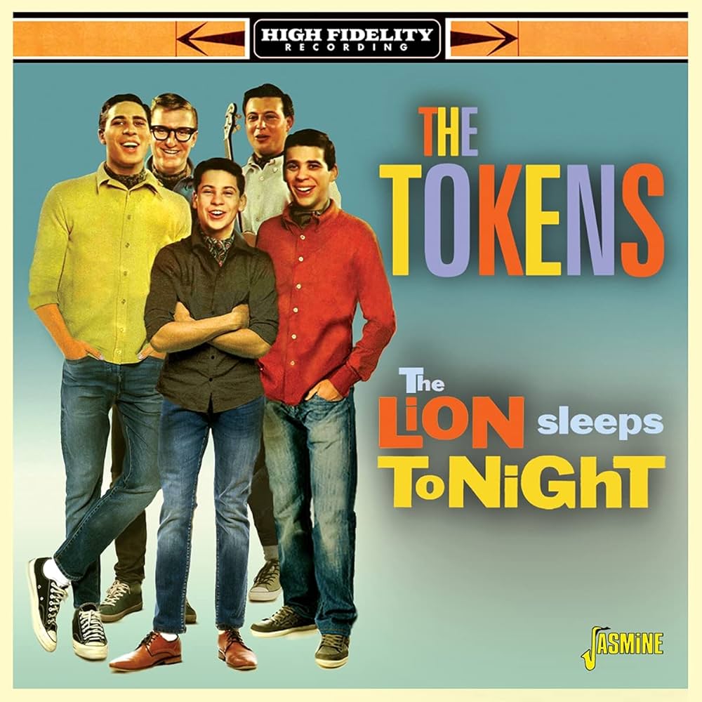 The Lion Sleeps Tonight - Single by The Tokens | Spotify