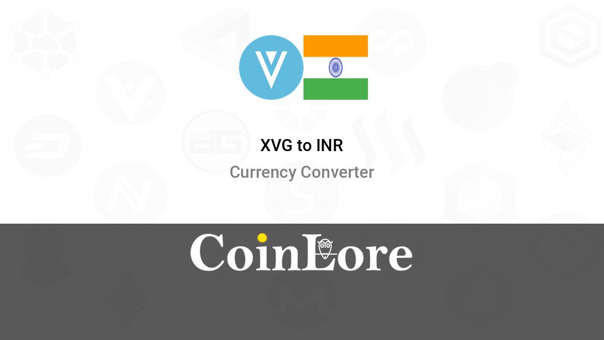 Convert XVG to INR, XVG to INR Calculator, Verge to Indian Rupee | CoinCarp